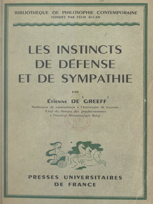 cover image of Les instincts de défense et de sympathie